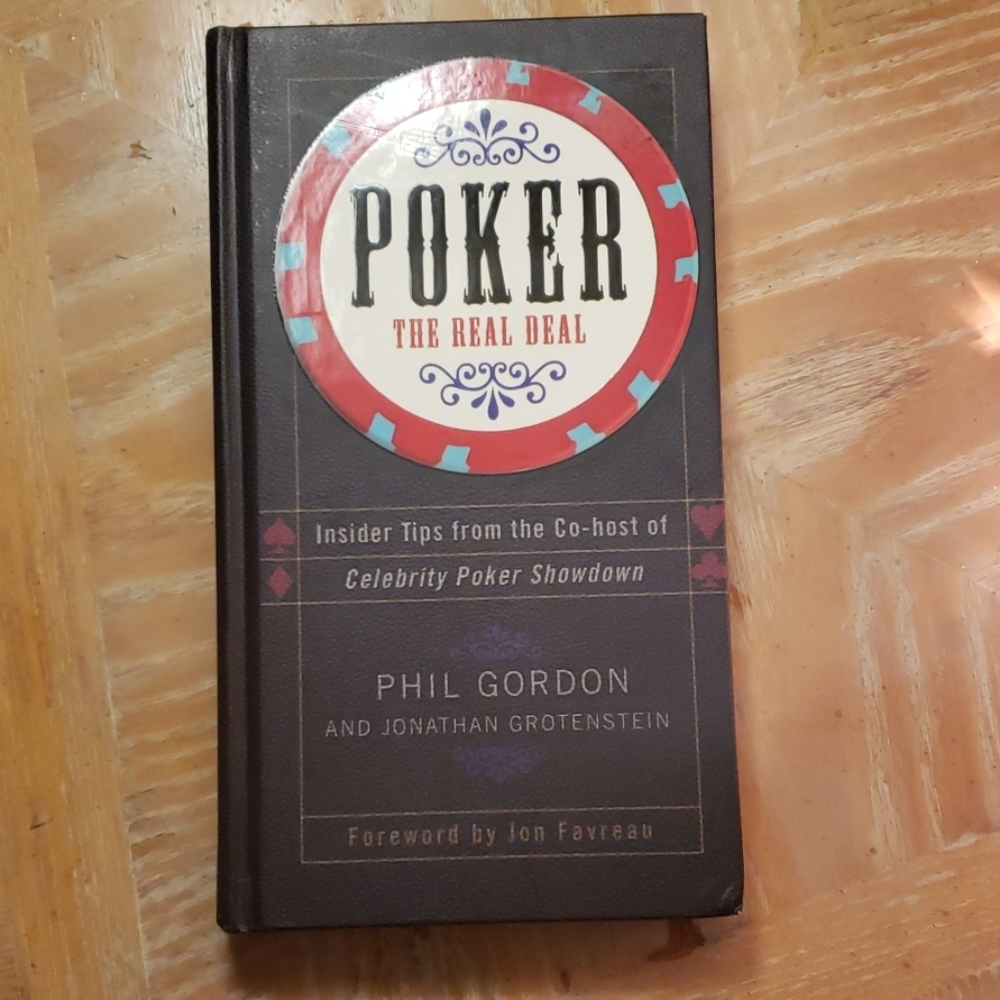 Poker The Real Deal Phil Gordon Book